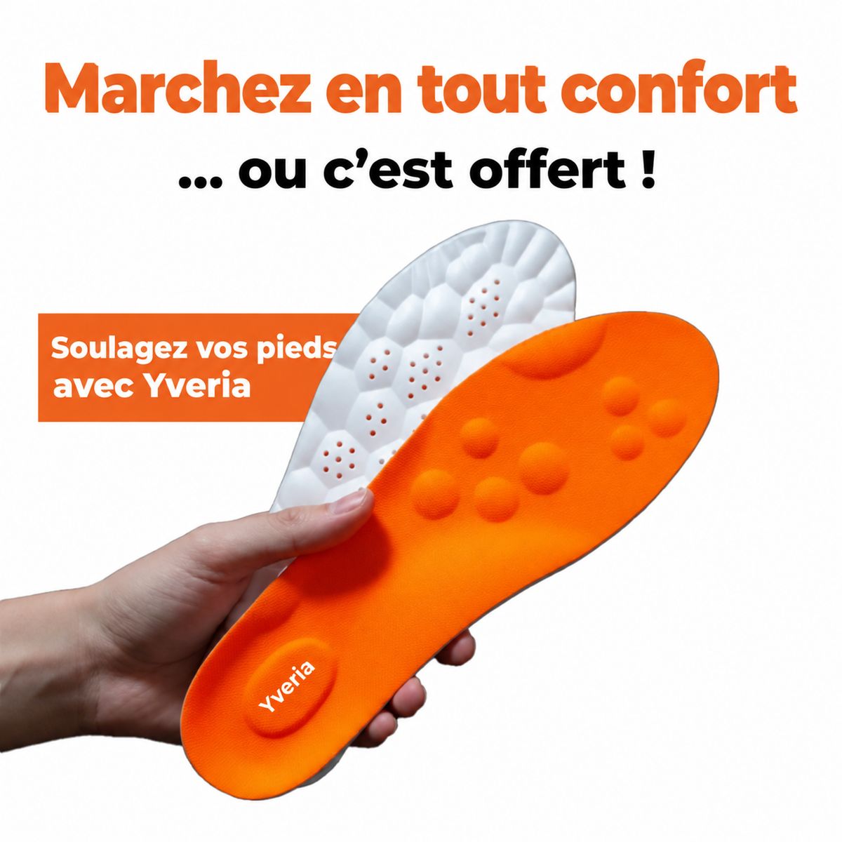 Yveria – Semelles Orthopédiques Massantes, Fini la Douleur aux Pieds