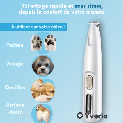 Yveria Pro — Des pattes propres et sans douleur en quelques secondes